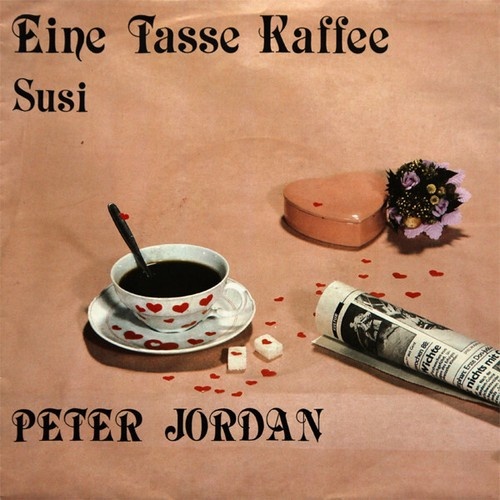 Peter Jordan (7) - Eine Tasse Kaffee (7", Single)