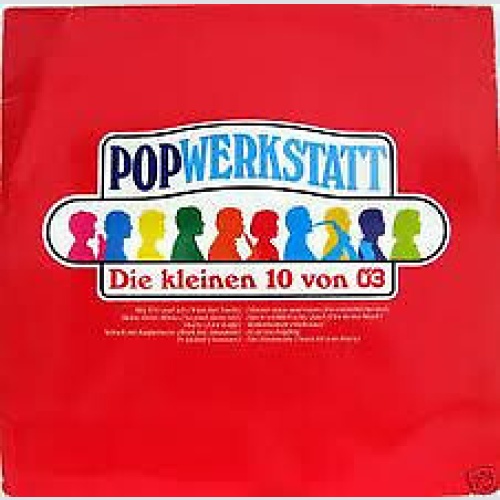 Various - Popwerkstatt - Die Kleinen 10 Von Ö3 (LP, Comp)