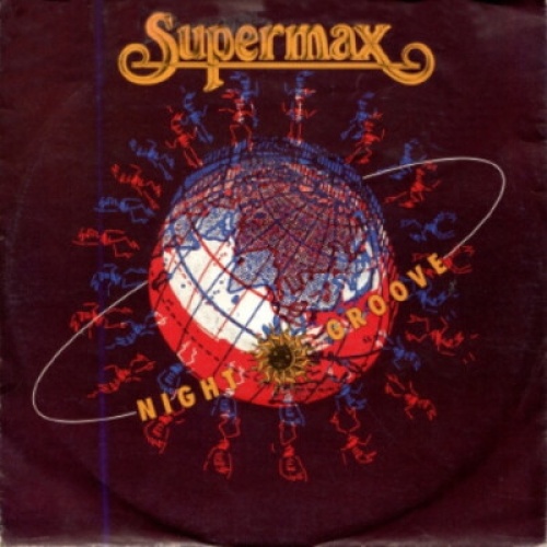 Supermax - Nightgroove (7", Single)