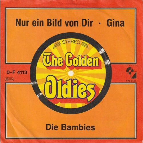Die Bambies* - Nur Ein Bild Von Dir / Gina (7", Single, RE)