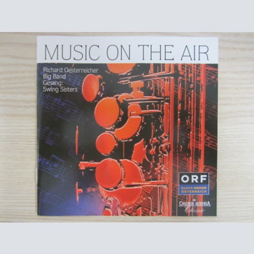 CD / MUSIC ON THE AIR / BIG BAND RICHARD OESTERREICHER / RARITÄT / ORF /