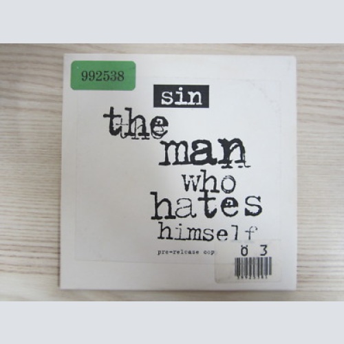 CD /   Sin ?– The Man Who Hates Himself / PROMO / MUSTER / GIG REC.AUSTRIA /