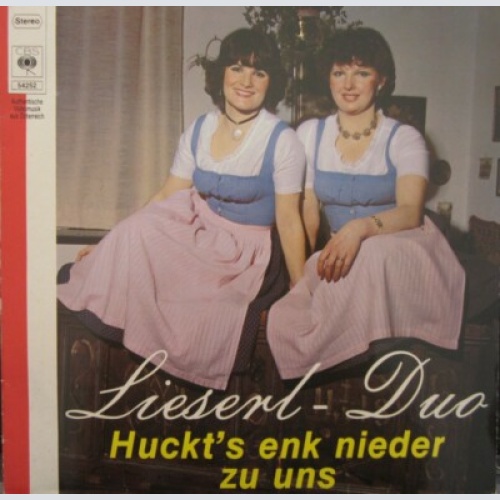 LP / Das Lieserl -Duo  -  Huckt's enk nieder zu uns  / AUT PRESS  / RAR /