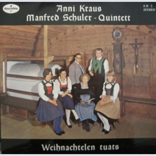 LP / Anni Kraus, Manfred Schuler-Quintett – In Der Tiroler Stubn  / AUT PRESS /