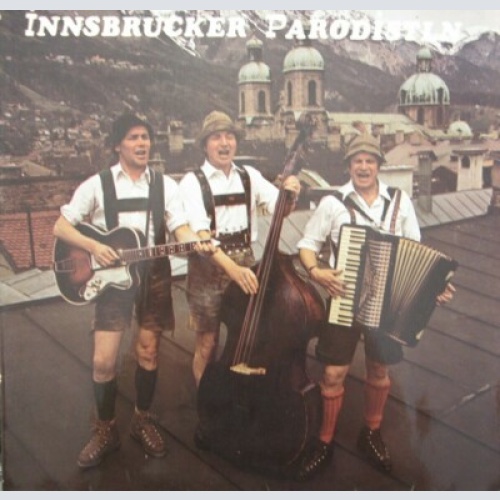 LP /   Innsbrucker Parodistln --Same /  AUT  PRESS /
