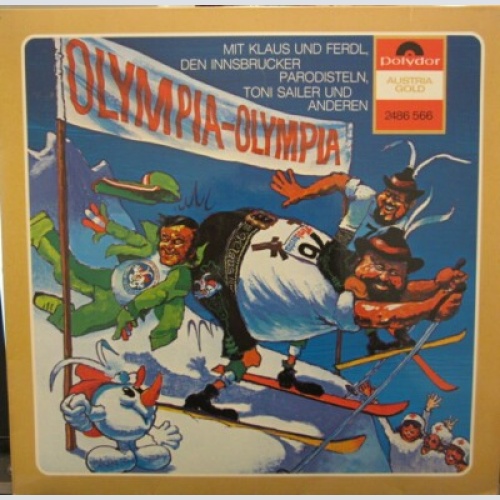 LP / Olympia -Olympia -Toni Sailer, Klaus und Ferdl , Innspatzen  / AUT PRESS /