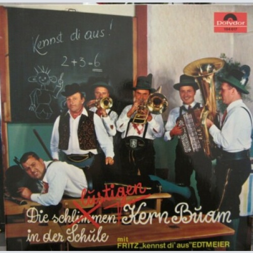 LP / Die Kern Buam Mit Fritz,, Kennst Di' Aus" Edtmeier – Die lustigen Kern