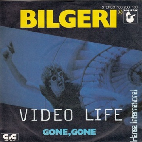 Bilgeri - Video Life (7", Single)