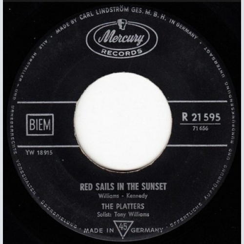 The Platters - Red Sails In The Sunset / Sad River (7", Single)