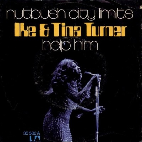 Ike & Tina Turner - Nutbush City Limits (7", Single)