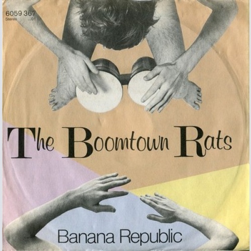 The Boomtown Rats - Banana Republic (7", Single)