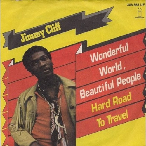 Jimmy Cliff - Wonderful World, Beautiful People (7", Single, Mono)