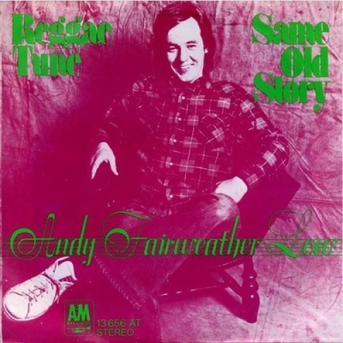 Andy Fairweather Low* - Reggae Tune (7", Single)