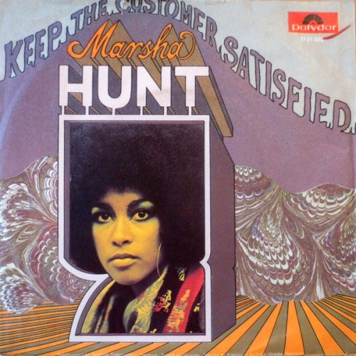 Marsha Hunt - Keep The Customer Satisfied (7", Single)
