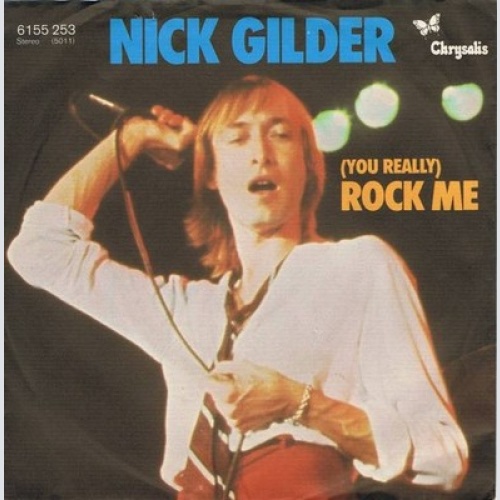 Nick Gilder - (You Really) Rock Me (7", Single)