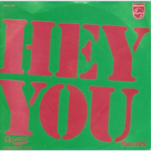 Hey You - Hey You / Black And White In Color (7")
