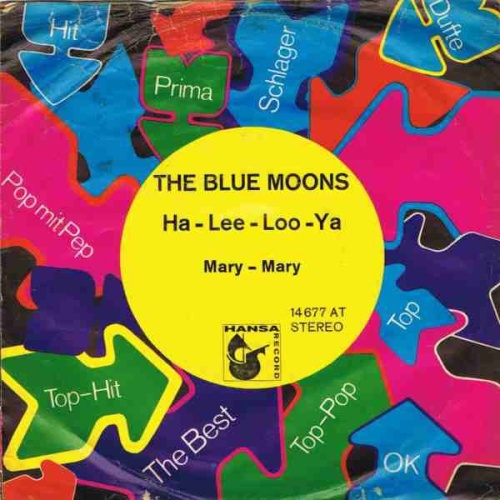 The Blue Moons - Ha-Lee Loo-Ya (7", Single)