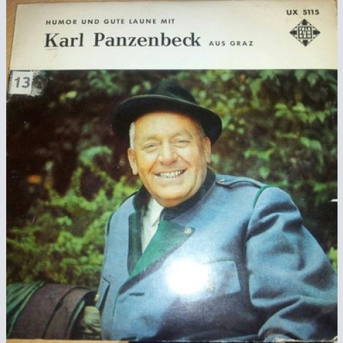 Karl Panzenbeck - Humor Und Gute Laune Mit Karl Panzenbeck Aus Graz (7", Single)