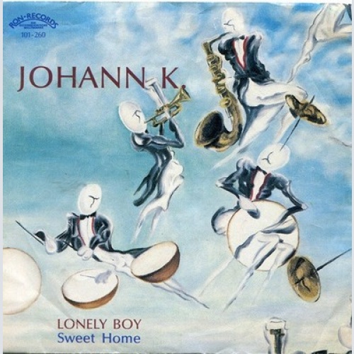 Johann K.* - Lonely Boy (7", Single)