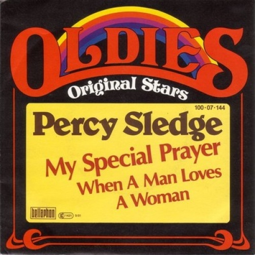 Percy Sledge - My Special Prayer / When A Man Loves A Woman (7", Single, RE)