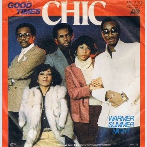 Chic - Good Times (7", Single)