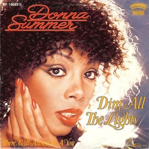 Donna Summer - Dim All The Lights (7", Single)