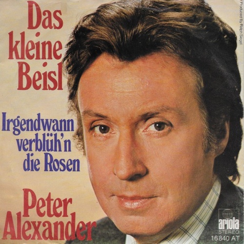 Peter Alexander - Das Kleine Beisl (7", Single)
