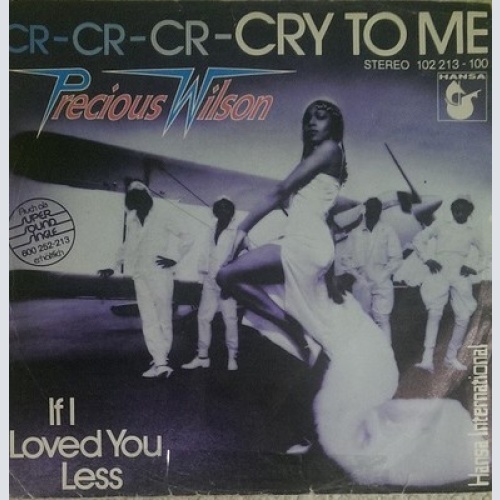 Precious Wilson - Cr-Cr-Cr-Cry To Me (7", Single)