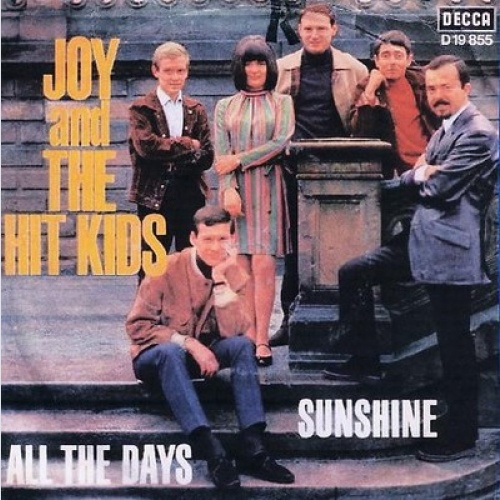 Joy And The Hit Kids* - Sunshine / All The Days (7", Single, Promo)