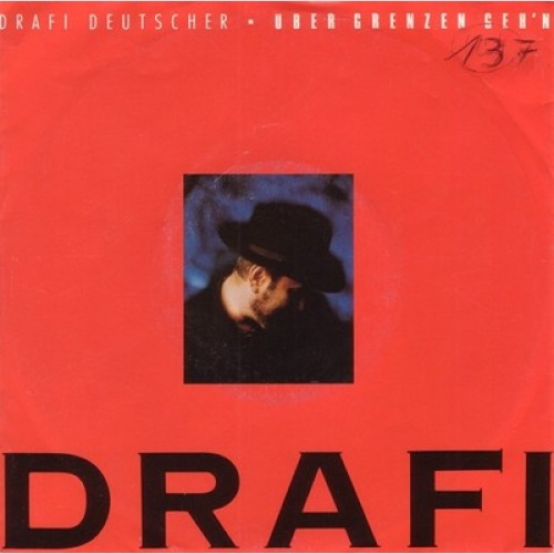 Drafi Deutscher - Über Grenzen Geh'n (7", Single)