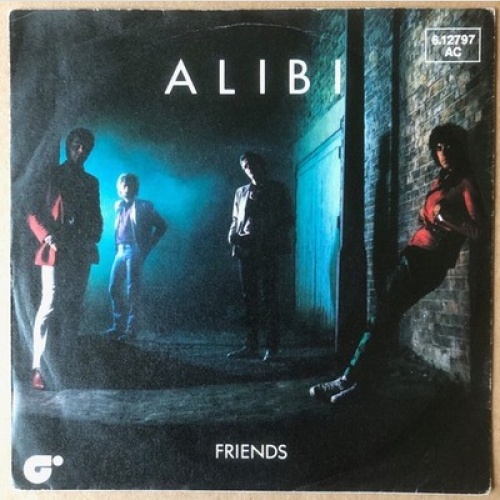 Alibi (2) - Friends (7", Single)