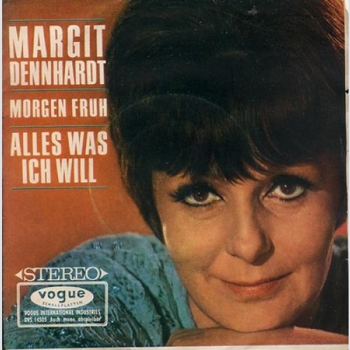 Margit Dennhardt - Morgen Früh / Alles Was Ich Will (7", Single)