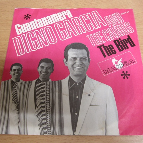 Single /  Digno Garcia And The Carios ?– Guantanamera / DE PRESS /  RAR /