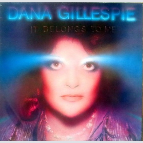 Dana Gillespie - It Belongs To Me (LP)