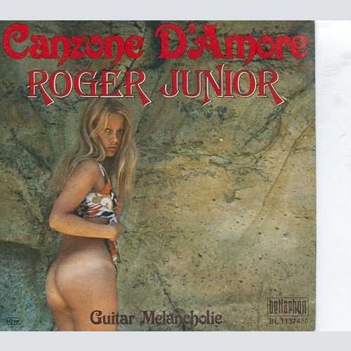 Roger Junior (2) - Canzone D'Amore (7")