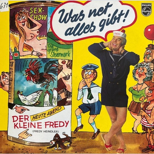 Der Kleine Fredy* - Was Net Alles Gibt (LP)