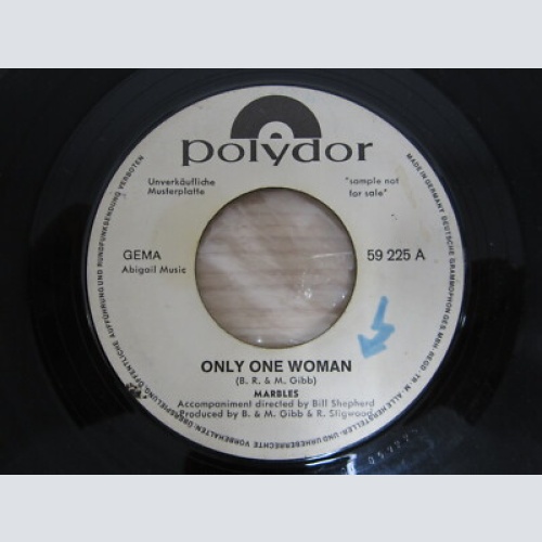 Single / Marbles  ?– Only One Woman   / MUSTERPRESSUNG / PROMO / RAR