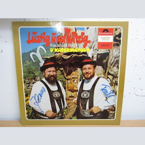 LP / Klaus Und Ferdl, D'Kasermandln ?– Lustig Und Witzig / MIT AUTOGRAMM / RAR /