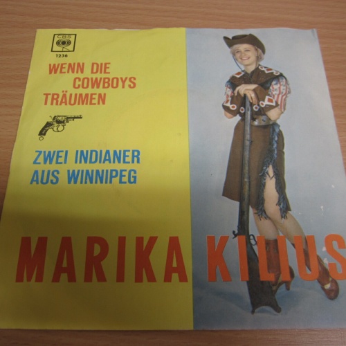Single /  Marika Kilius ?– Wenn Die Cowboys Träumen   / DE PRESS /