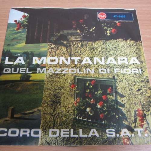 Single / Coro Della S.A.T. ?– La Montanara  /  DE  Press / RAR /