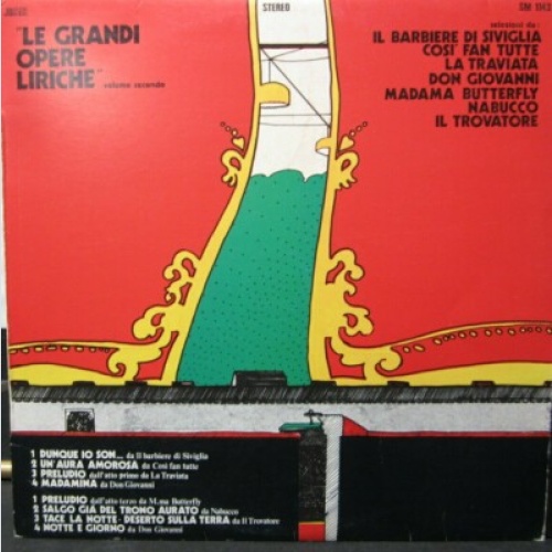 LP /   Le Grandi Opere Liriche Volume Secondo  /  Italy  PRESS / RAR /