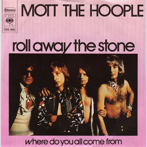 Mott The Hoople - Roll Away The Stone (7", Single)
