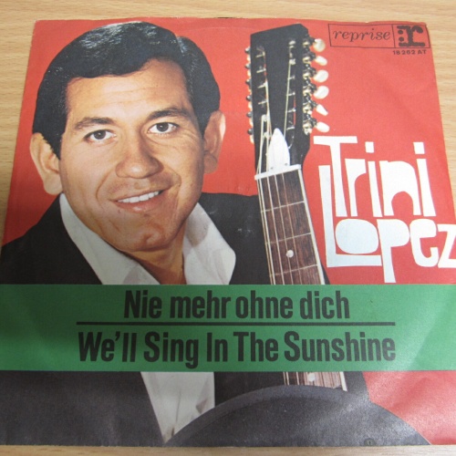 Single / Trini Lopez ?– Nie Mehr Ohne Dich   / DE    Press / RAR /