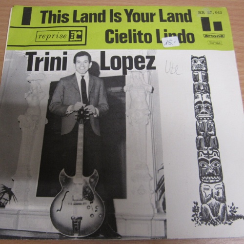 Single / Trini Lopez ?– This Land Is Your Land / NL   Press / RAR /