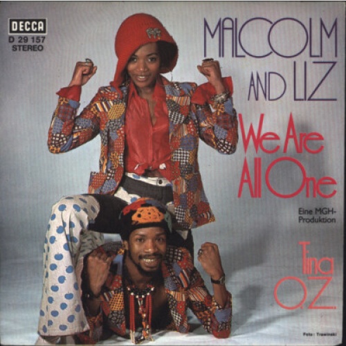 Malcolm* And Liz* - We Are All One / Tina O. Z. (7", Promo)