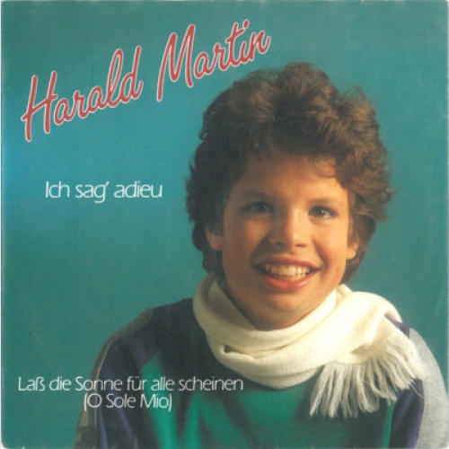 Harald Martin - Ich Sag' Adieu (7", Single)
