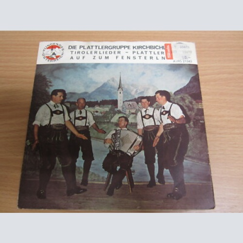 Single / Plattlergruppe Kirchbichl ?– Tirolerlieder-Plattler / AMADEO / AUSTRIA