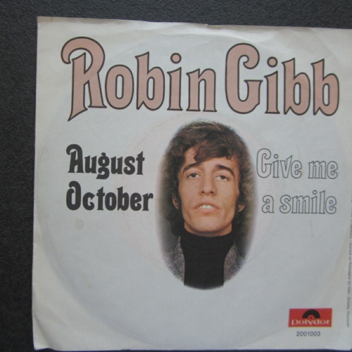 Single / Robin Gibb ‎– August October / Give Me A Smile / AUT Press /