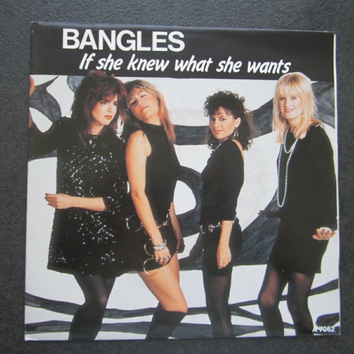 Single / Bangles – If She Knew What She Wants / NL Press /