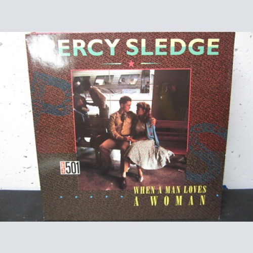 MS  /   Percy Sledge – When A Man Loves A Woman    /   DE   PRESS / RAR /